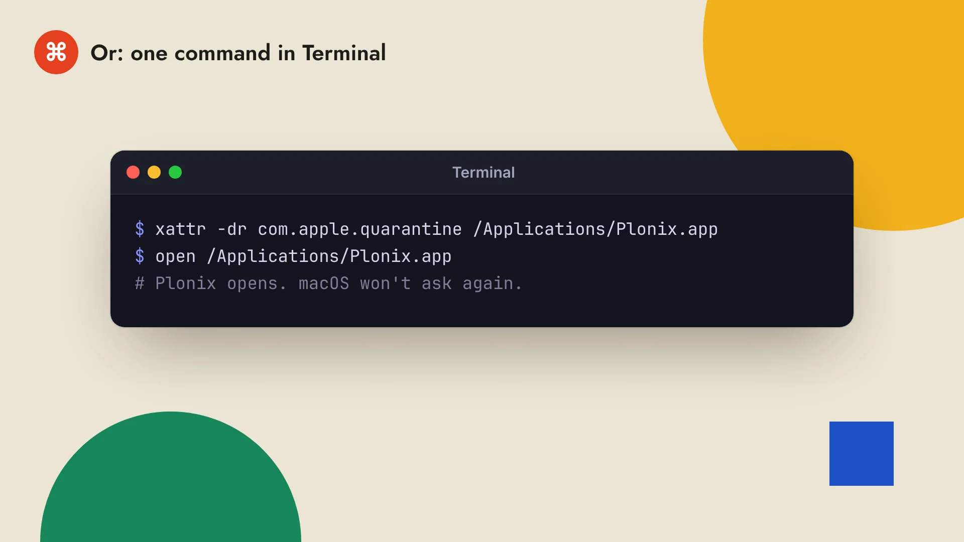 Terminal: xattr -dr com.apple.quarantine /Applications/Plonix.app, then open /Applications/Plonix.app