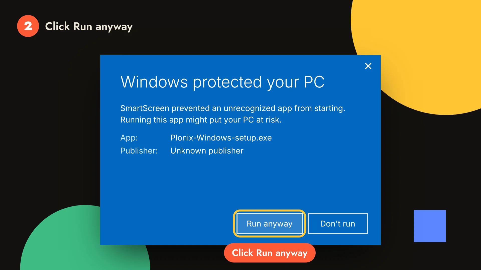 The SmartScreen dialog after More info: App Plonix-Windows-setup.exe, Publisher Unknown publisher. Click Run anyway.