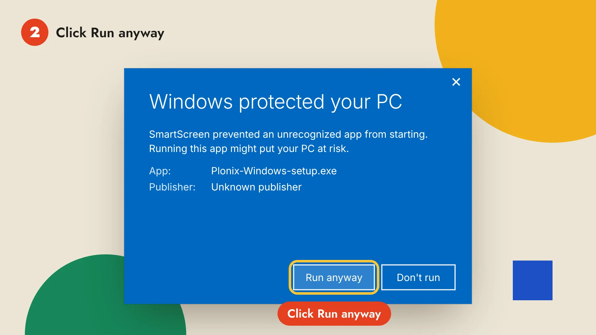 The SmartScreen dialog after More info: App Plonix-Windows-setup.exe, Publisher Unknown publisher. Click Run anyway.